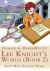 Lee Knight's World : Lee's High School Years