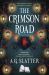 The Crimson Road The Crimson Road