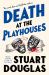 Death at the Playhouses : Lowe and le Breton Mysteries