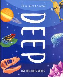 Deep : Dive into Hidden Worlds