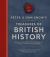The Treasures of British History : The Nation's Story Told Through Its 50 Most Important Documents