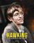 Hawking : The Man, the Genius, and the Theory of Everything