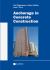 Anchorage in Concrete Construction Anchorage in Concrete Construction