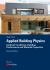 Applied Building Physics : Ambient Conditions, Building Performance and Material Properties