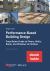 Performance-Based Building Design : From below Grade to Floors, Walls, Roofs, and Windows to Finishes (incl. Ebook As PDF)