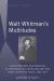 Walt Whitman's Multitudes : Labor Reform and Persona in Whitman's Journalism and the First Leaves of Grass , 1840-1855