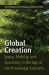 Global Creation : Space, Mobility, and Synchrony in the Age of the Knowledge Economy