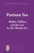 Partisan Sex : Bodies, Politics, and the Law in the Clinton Era