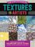 The Complete Book of Textures for Artists : Step-By-step Instructions for Mastering More Than 275 Textures in Graphite, Charcoal, Colored Pencil, Acrylic, and Oil