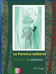 La formica Solitaria