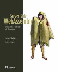 Server-Side WebAssembly : Building Portable and Secure Multi-Language Apps