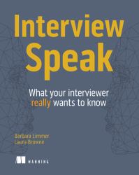 Interview Speak : What Your Interviewer Really Wants to Know