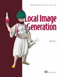 Local Image Generation : With Open Models and Open-Source Tools