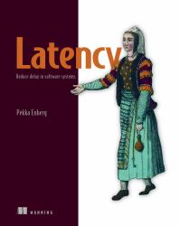 Latency : Reduce Delay in Software Systems