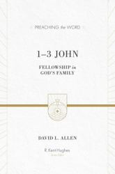 1-3 John : Fellowship in God's Family