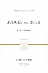 Judges and Ruth : God in Chaos