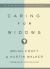 Caring for Widows : Ministering God's Grace