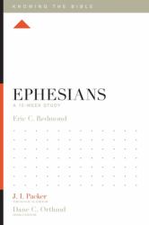 Ephesians : A 12-Week Study
