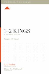 1-2 Kings : A 12-Week Study