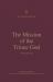 The Mission of the Triune God : A Theology of Acts