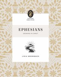 Ephesians : Growing in Christ