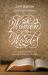 Women of the Word : How to Study the Bible with Both Our Hearts and Our Minds (Revised)