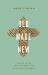 Old Made New : A Guide to the New Testament Use of the Old Testament Old Made New : A Guide to the New Testament Use of the Old Testament