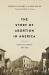The Story of Abortion in America : A Street-Level History, 1652-2022
