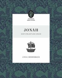 Jonah : God's Relentless Grace