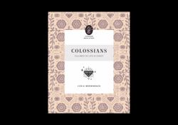 Colossians : Fullness of Life in Christ