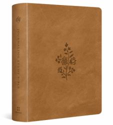 ESV Journaling Study Bible (TruTone over Board, Nubuck Caramel)