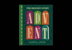 The Biggest Story Advent : 25 Lift-The-Flap Devotions for Families