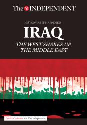 Iraq : The West Shakes up the Middle East