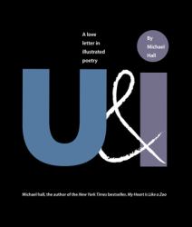U&i : A Love Letter in Illustrated Poetry (gift Poem)