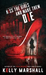 Kiss the Girls and Make Them Die