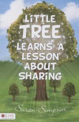 Little Tree Learns a Lesson about Sharing