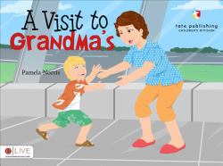 A Visit to Grandma's