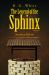 The Legend of the Sphinx,Volume 1 : Journey Below The Legend of the Sphinx,Volume 1 : Journey Below