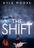 The Shift The Shift