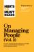 HBR's 10 Must Reads on Managing People, Vol. 2 (with Bonus Article the Feedback Fallacy by Marcus Buckingham and Ashley Goodall)