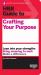 HBR Guide to Crafting Your Purpose