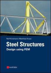 Steel Structures : Design Using FEM