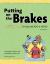 Putting on the Brakes Activity Book for Kids with ADD or ADHD