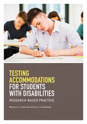 Testing Accommodations for Students with Disabilities : Research-Based Practice