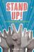 Stand Up! : Be an Upstander and Make a Difference
