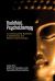 Buddhist Psychotherapy : Connecting Early Buddhism to Mindfulness and Western Psychotherapy