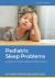 Pediatric Sleep Problems : A Clinician's Guide to Behavioral Interventions