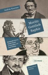 Moritz Gottlieb Saphir : Nineteenth-Century Pioneer of Journalism and Food Writing
