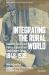 Integrating the Rural World : Economy, Society and Politics in Central and South-Eastern Europe, 1848-1939