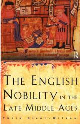 English Nobility in the Late Middle Ages
